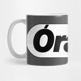 Orale - Funny Mexican logo Mug